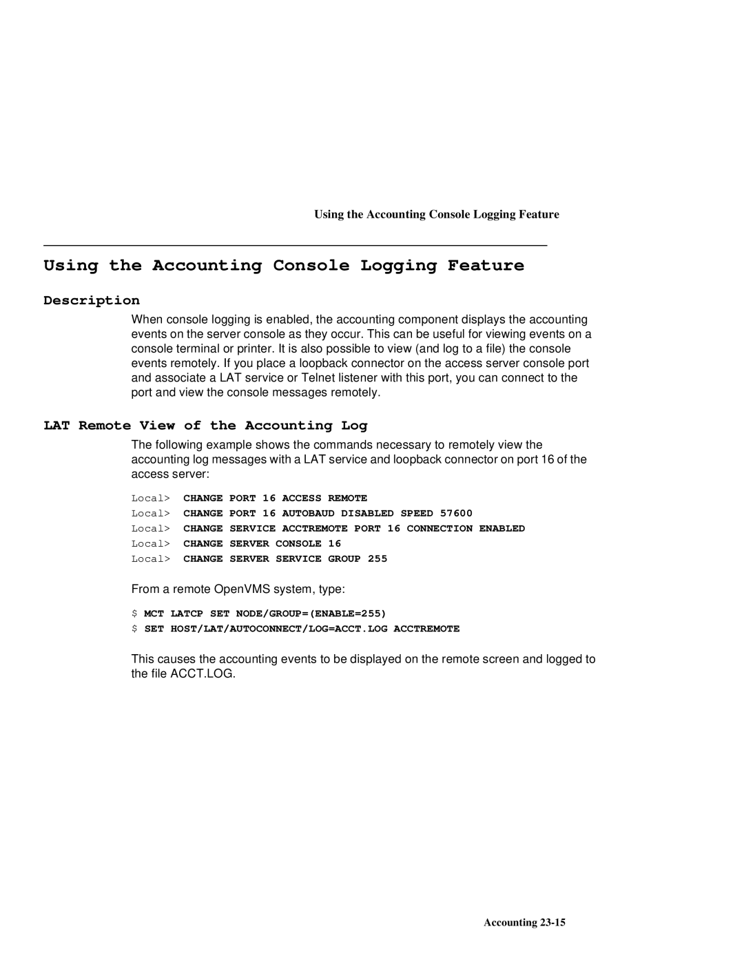 HP NetRider manual Using the Accounting Console Logging Feature, LAT Remote View of the Accounting Log 