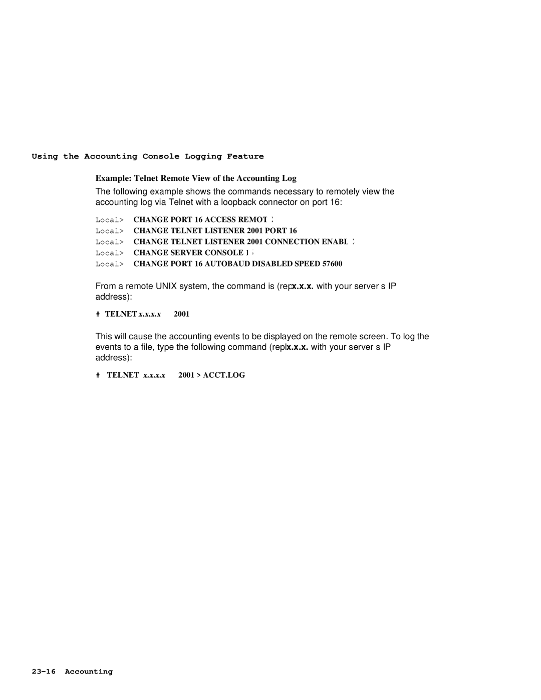 HP NetRider manual Example Telnet Remote View of the Accounting Log, 57600, # Telnet x.x.x.x 2001 ACCT.LOG 