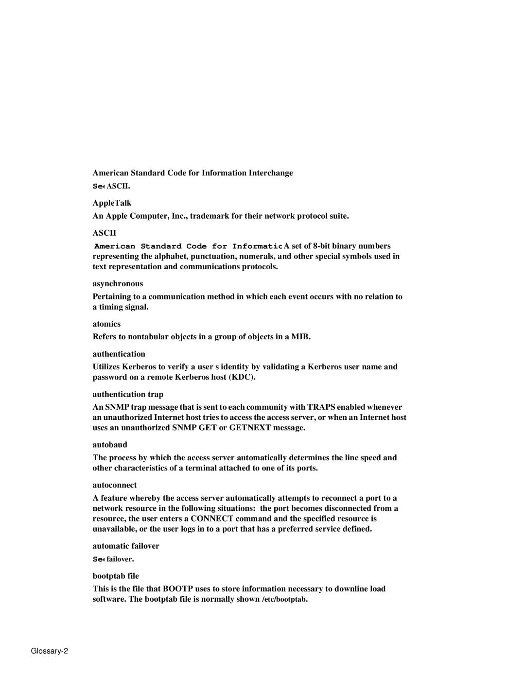 HP NetRider American Standard Code for Information Interchange, AppleTalk, Asynchronous, Atomics, Authentication, Autobaud 