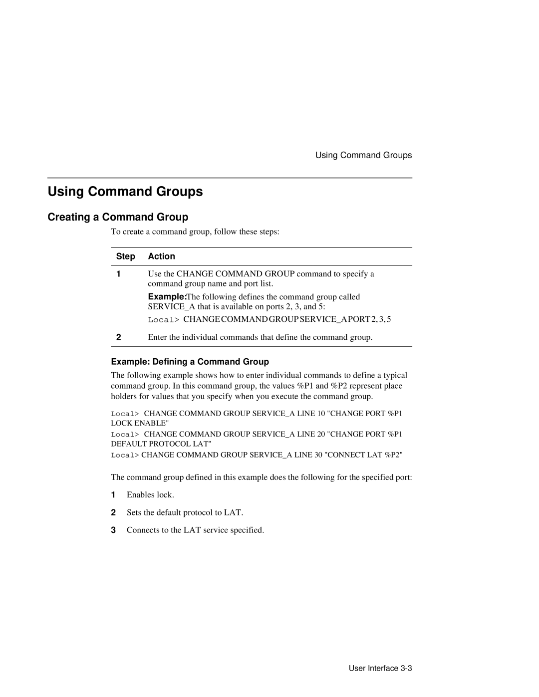 HP NetRider manual Using Command Groups, Creating a Command Group, Step Action, Example Defining a Command Group 