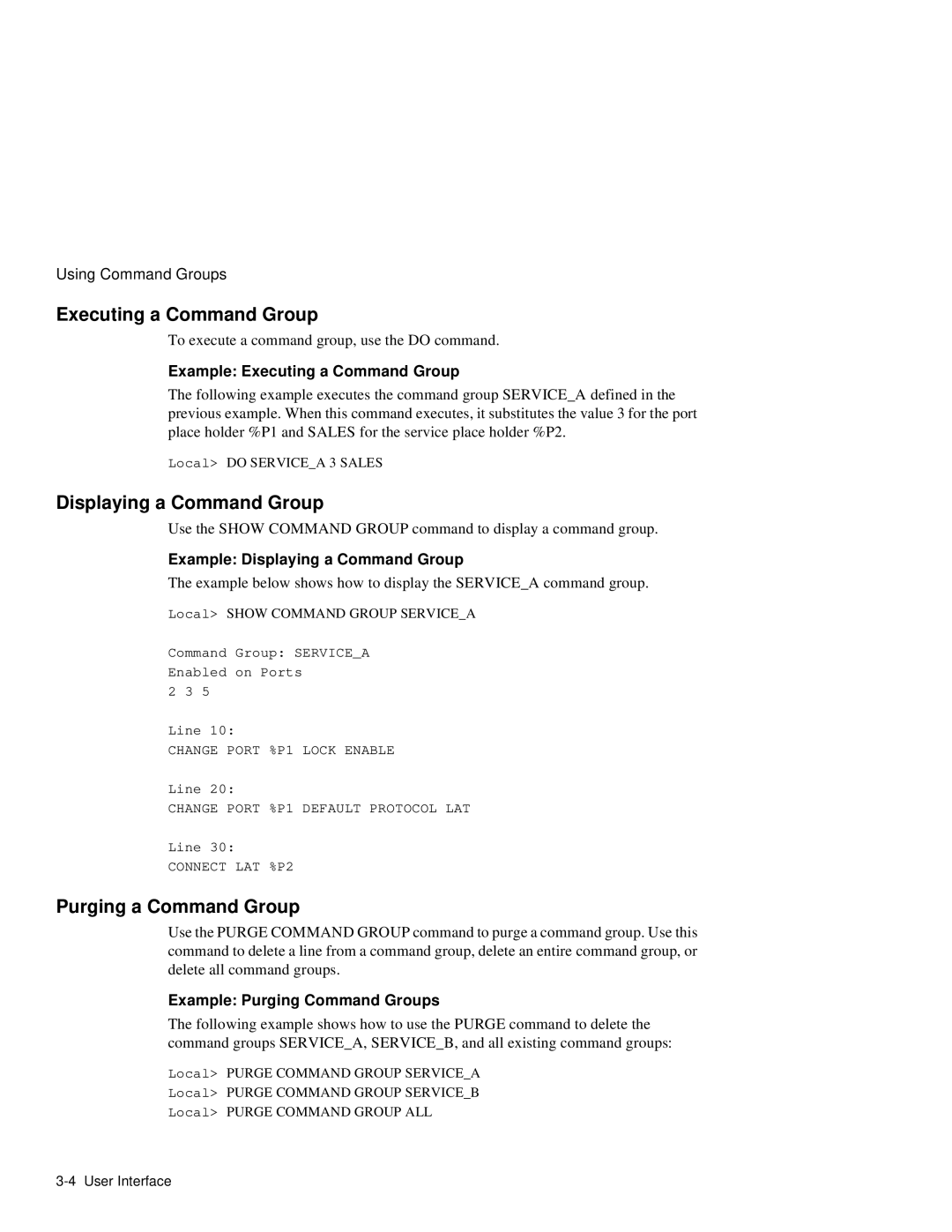 HP NetRider manual Executing a Command Group, Displaying a Command Group, Purging a Command Group 