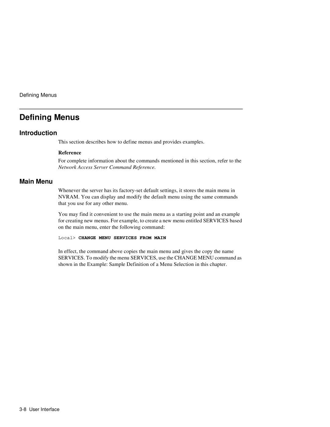 HP NetRider manual Defining Menus, Main Menu, Local Change Menu Services from Main 