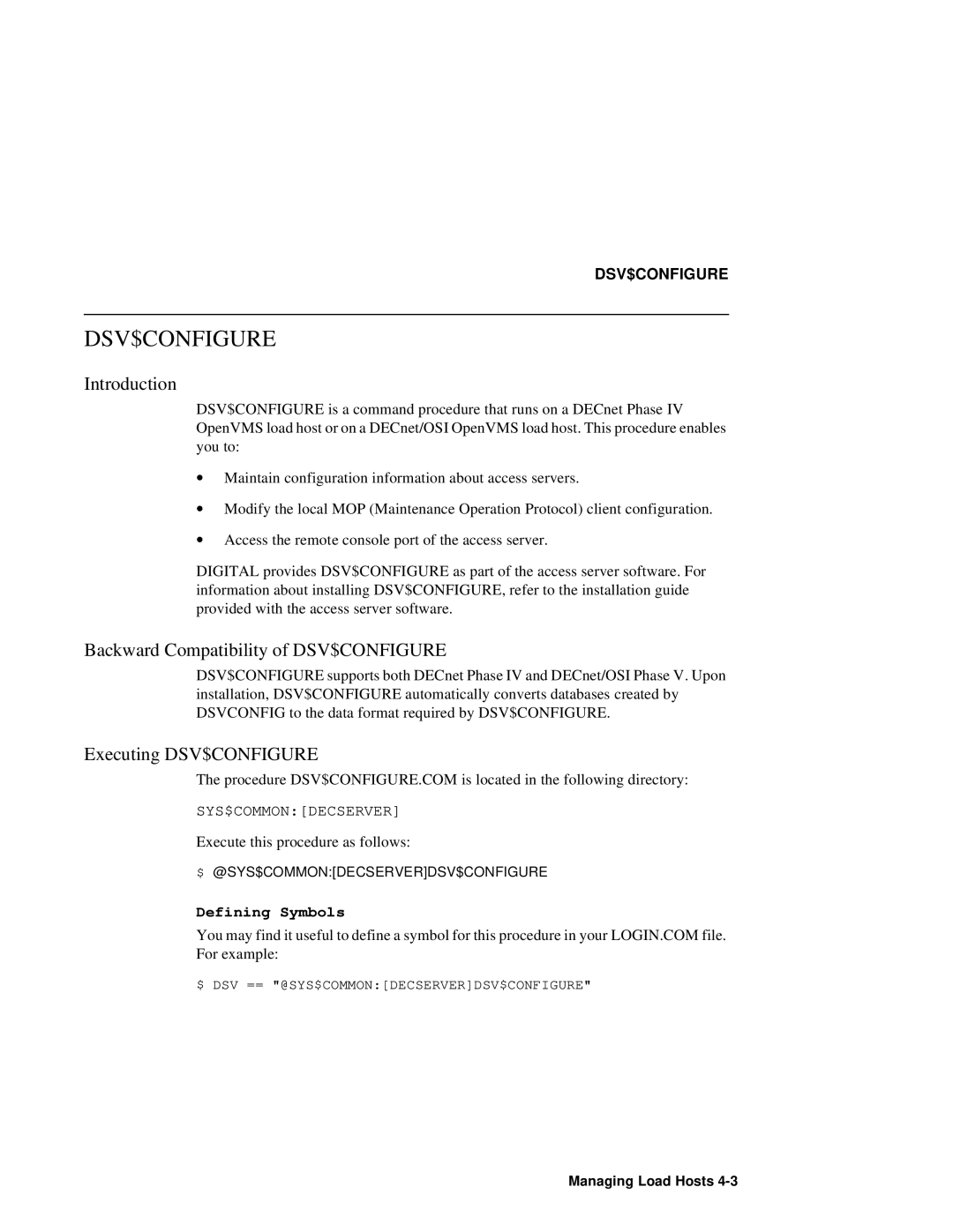 HP NetRider manual Backward Compatibility of DSV$CONFIGURE, Executing DSV$CONFIGURE, Defining Symbols 