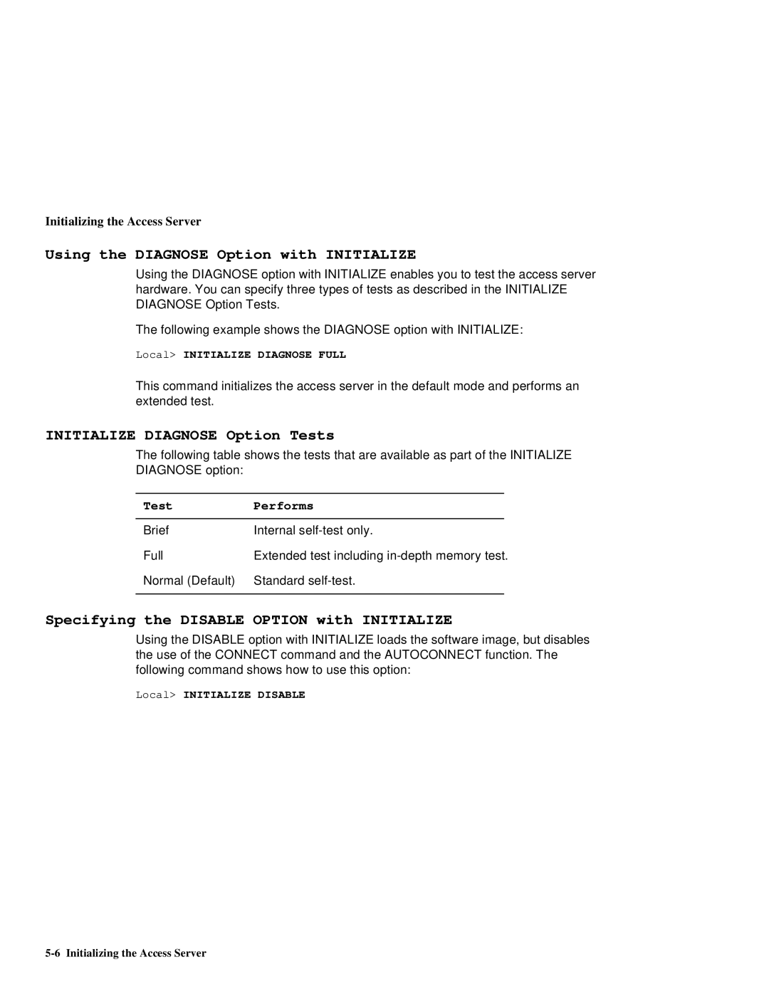 HP NetRider manual Using the Diagnose Option with Initialize, Initialize Diagnose Option Tests, Test Performs 