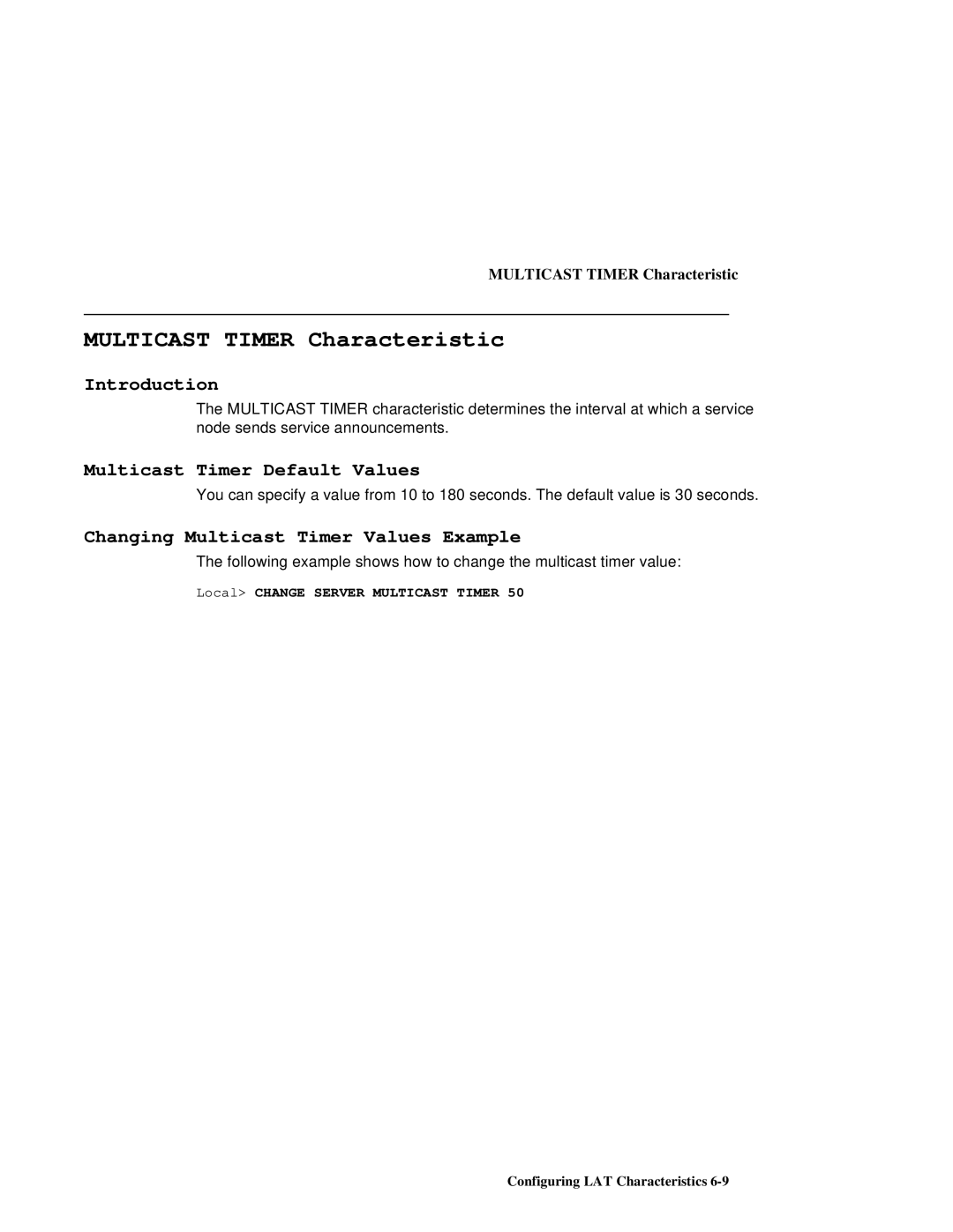 HP NetRider manual Multicast Timer Characteristic, Multicast Timer Default Values, Changing Multicast Timer Values Example 