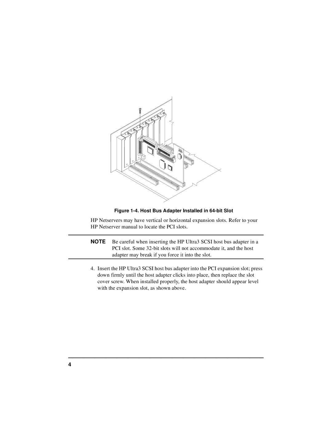 HP NetServer 5971-0821 manual Host Bus Adapter Installed in 64-bit Slot 