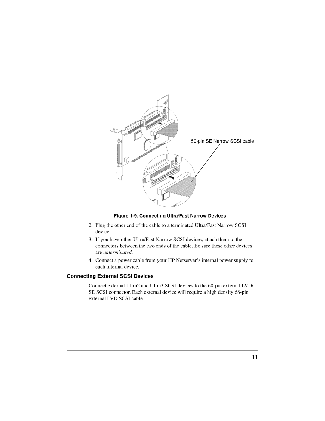 HP NetServer 5971-0821 manual Connecting External Scsi Devices, Connecting Ultra/Fast Narrow Devices 