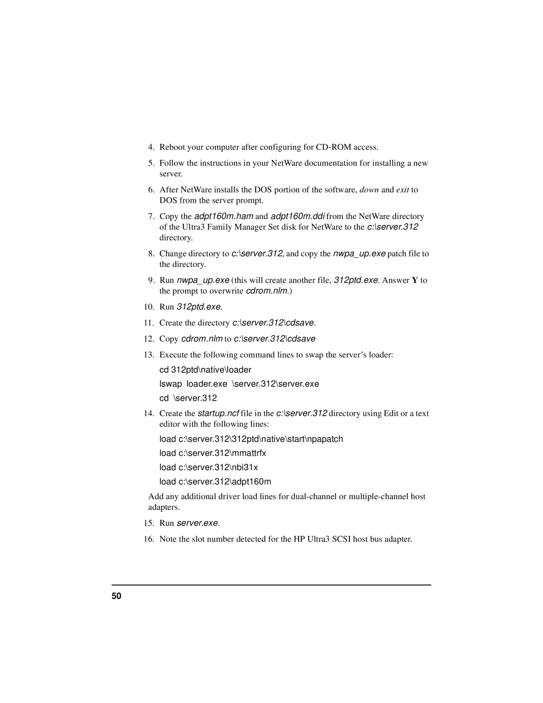 HP NetServer 5971-0821 manual Copy cdrom.nlm to c\server.312\cdsave, Lswap loader.exe \server.312\server.exe cd \server.312 