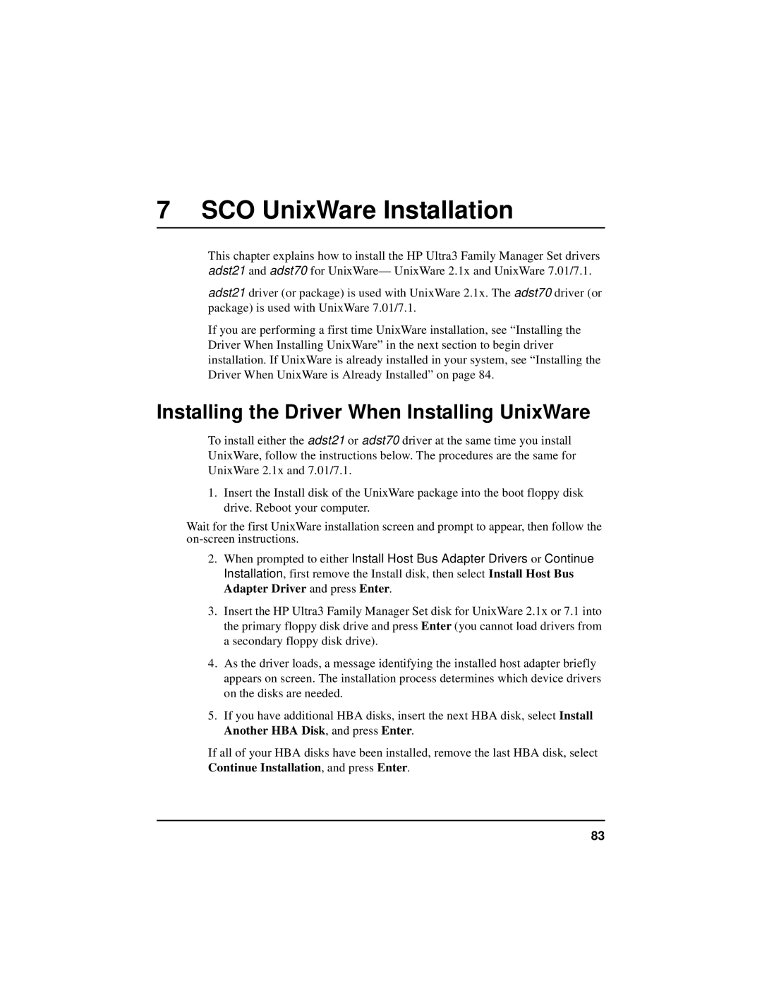 HP NetServer 5971-0821 manual SCO UnixWare Installation, Installing the Driver When Installing UnixWare 