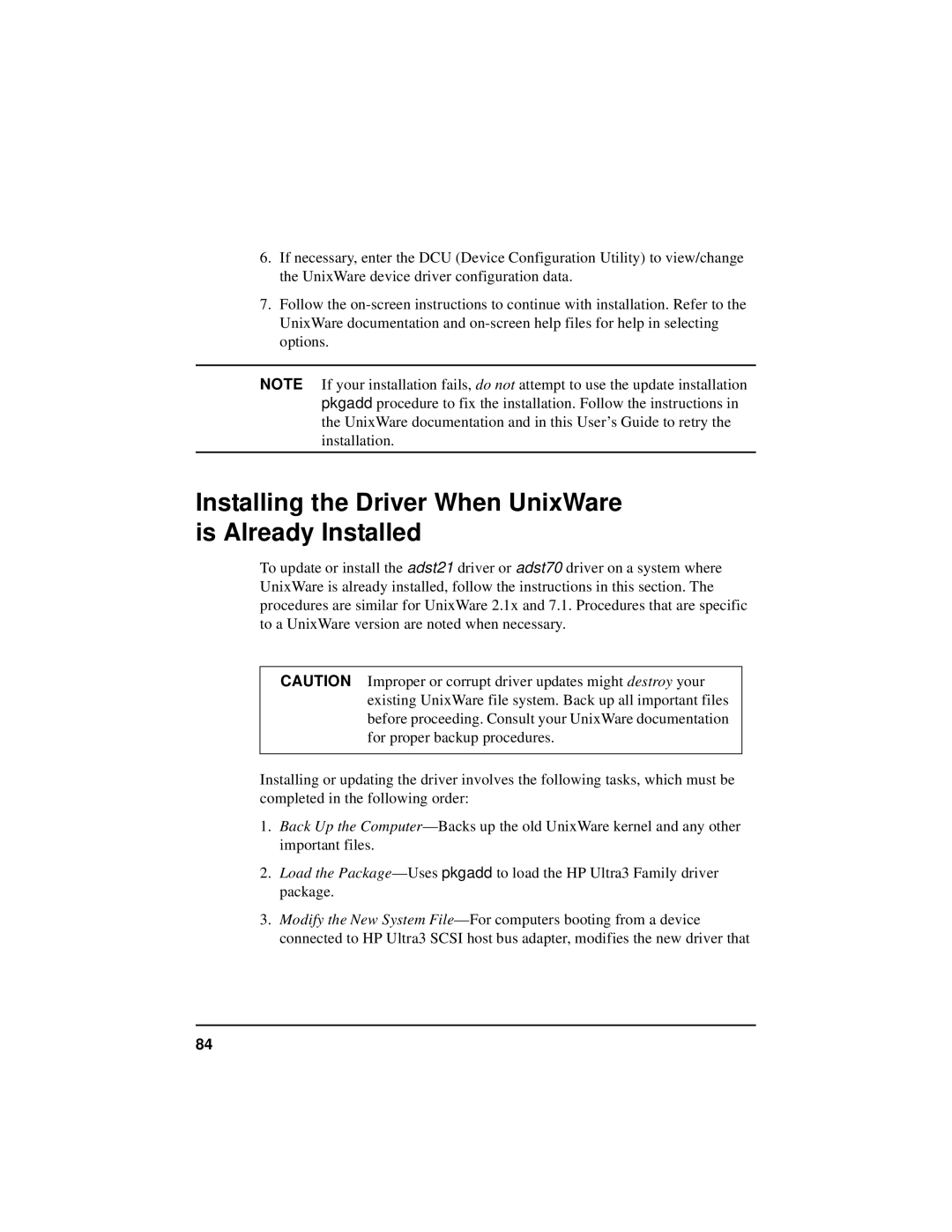 HP NetServer 5971-0821 manual Installing the Driver When UnixWare is Already Installed 