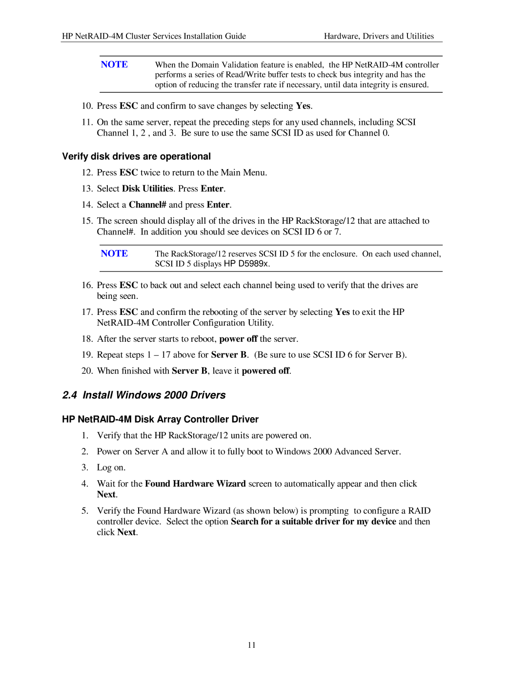 HP NetServer NetRAID-4M manual Install Windows 2000 Drivers, Verify disk drives are operational 