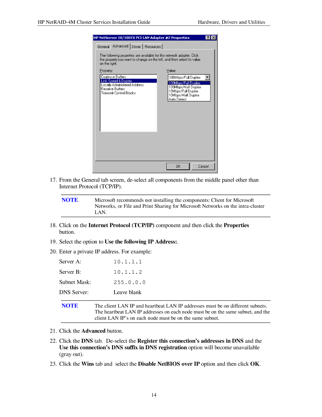 HP NetServer NetRAID-4M manual Select the option to Use the following IP Address, DNS Server Leave blank 