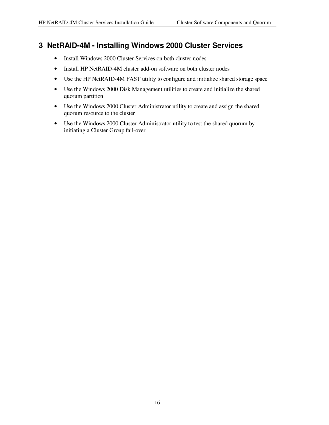 HP NetServer NetRAID-4M manual NetRAID-4M Installing Windows 2000 Cluster Services 