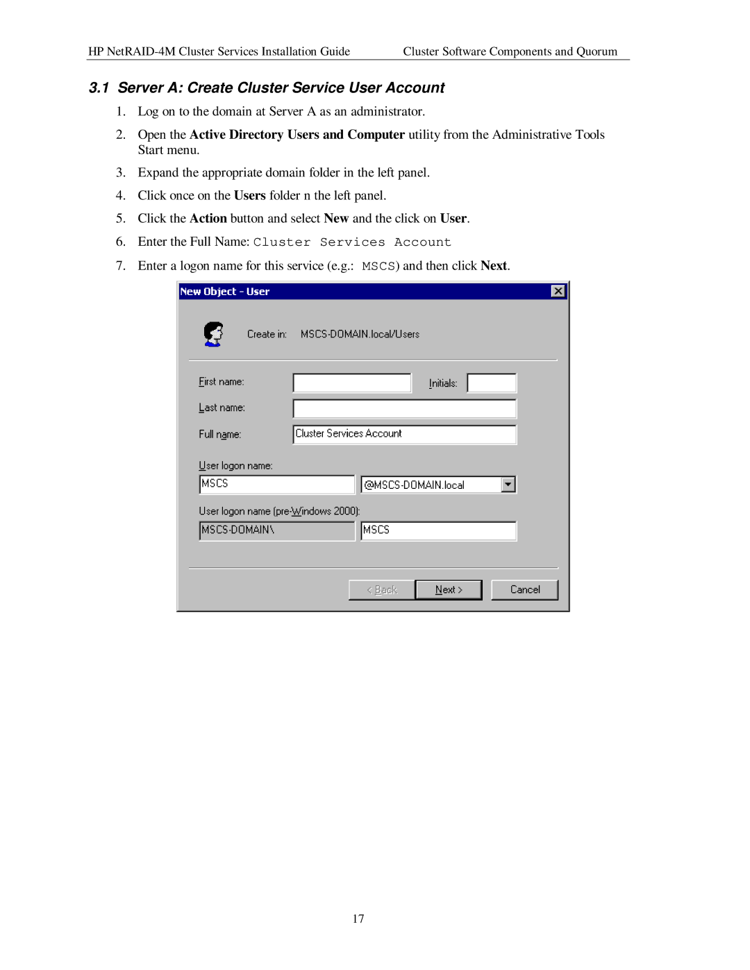 HP NetServer NetRAID-4M manual Server a Create Cluster Service User Account 