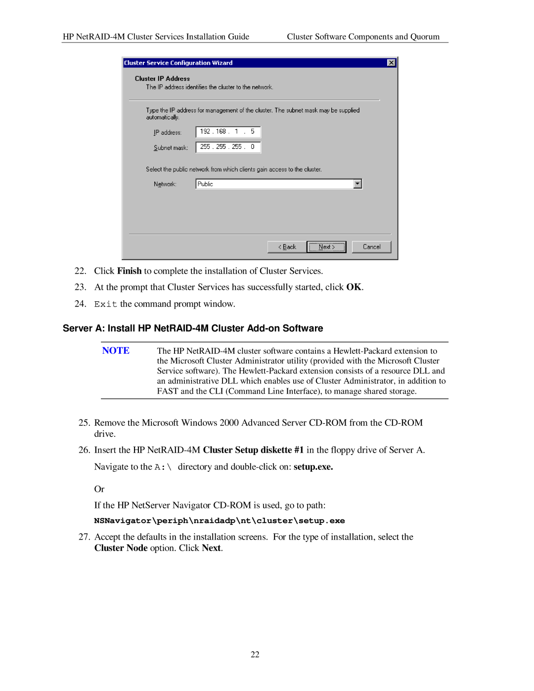 HP NetServer NetRAID-4M manual Server a Install HP NetRAID-4M Cluster Add-on Software 