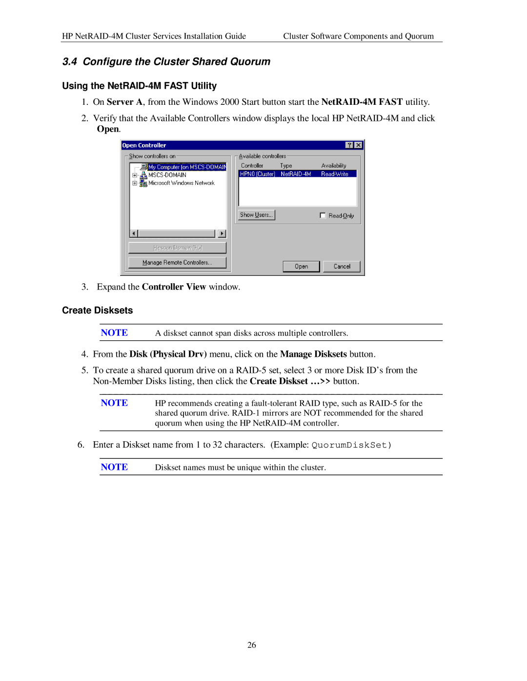 HP NetServer NetRAID-4M manual Configure the Cluster Shared Quorum, Using the NetRAID-4M Fast Utility, Create Disksets 