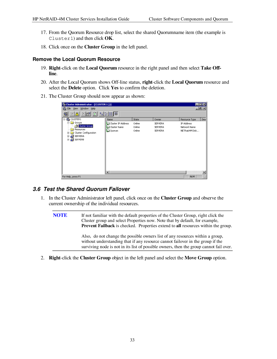 HP NetServer NetRAID-4M manual Test the Shared Quorum Failover, Remove the Local Quorum Resource 