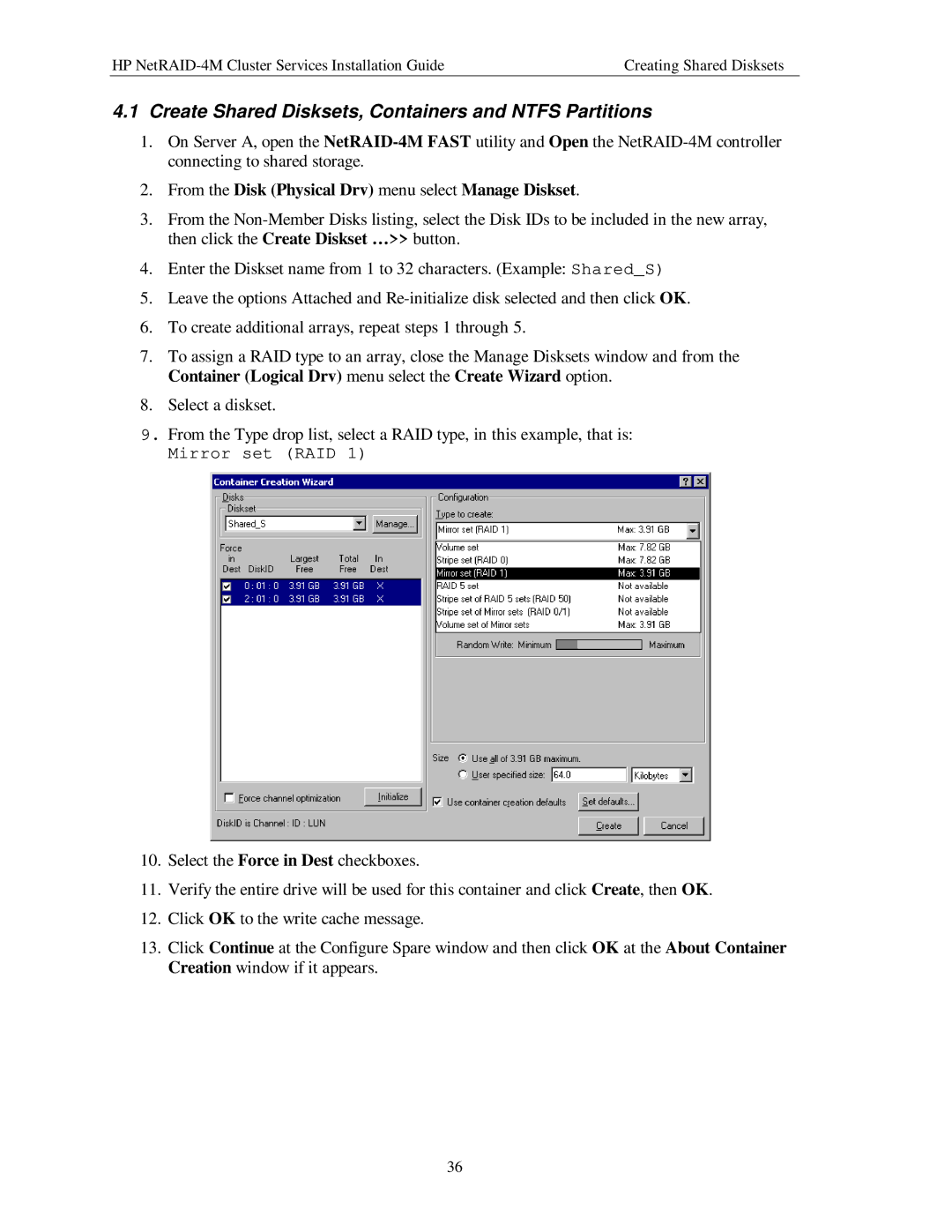 HP NetServer NetRAID-4M manual Create Shared Disksets, Containers and Ntfs Partitions 