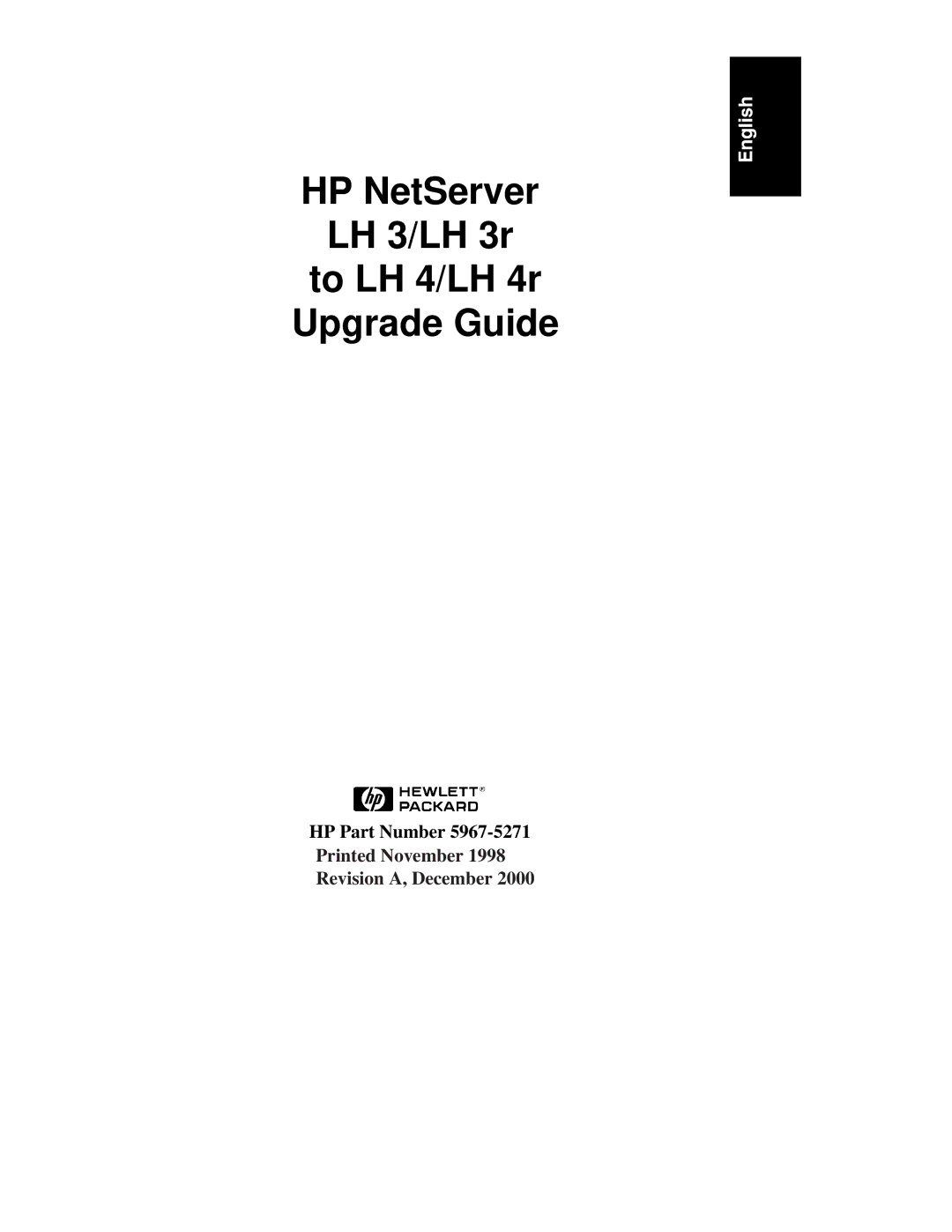 HP NetServewr, LH4r manual HP NetServer LH 3/LH 3r To LH 4/LH 4r Upgrade Guide 