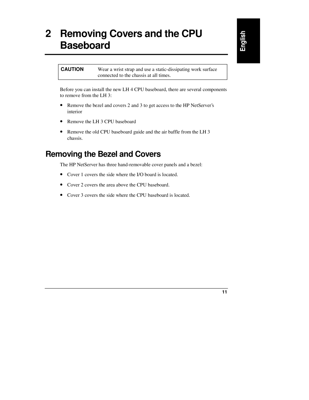 HP LH 3, NetServewr, LH 4, LH4r manual Removing Covers and the CPU Baseboard, Removing the Bezel and Covers 