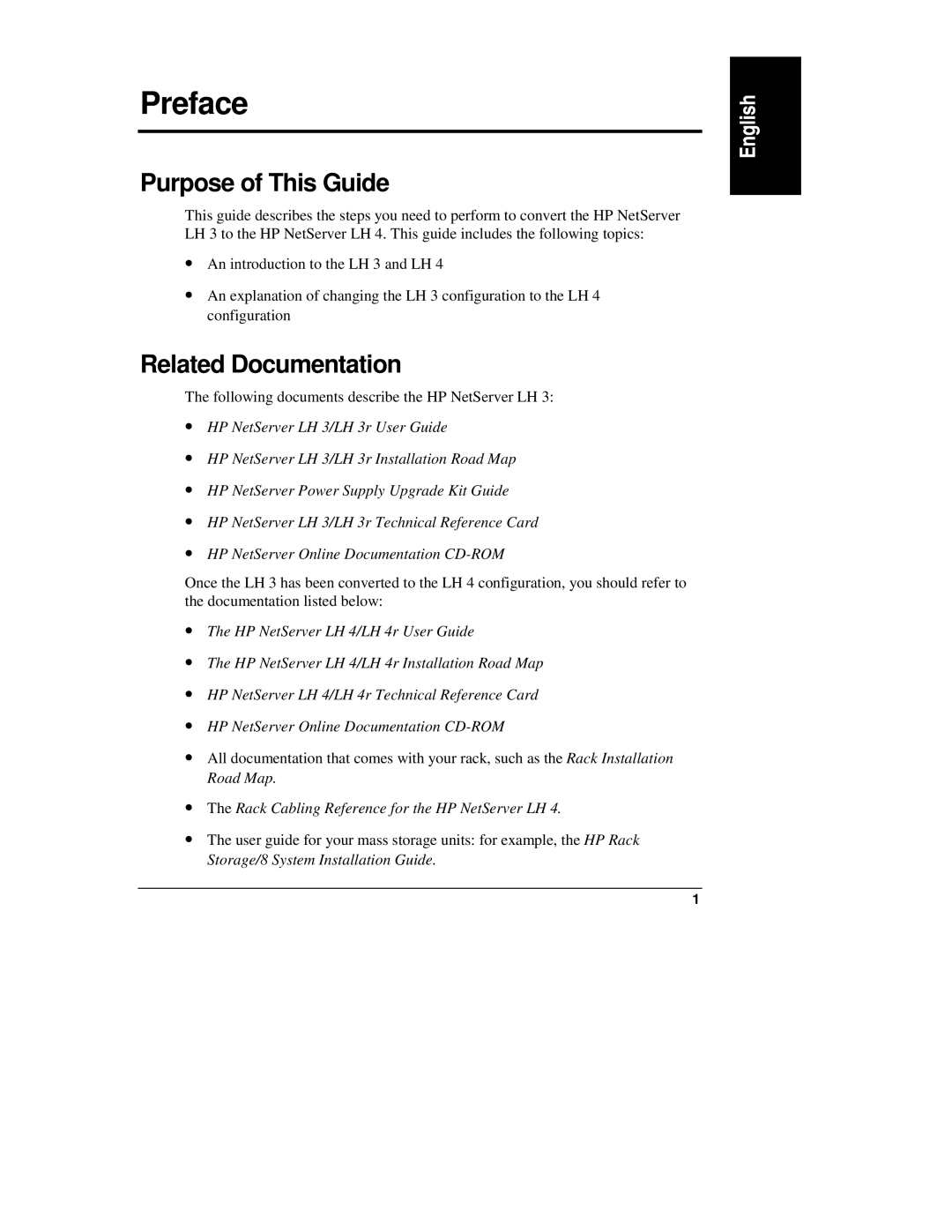 HP LH 4, NetServewr, LH4r, LH 3 manual Preface, Purpose of This Guide, Related Documentation 