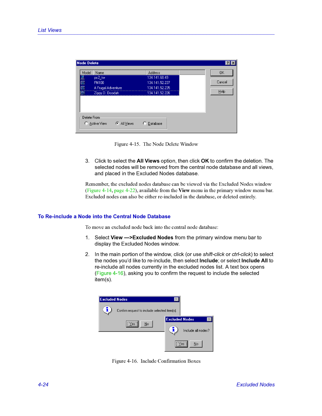 HP Netsight manual The Node Delete Window, To Re-include a Node into the Central Node Database 