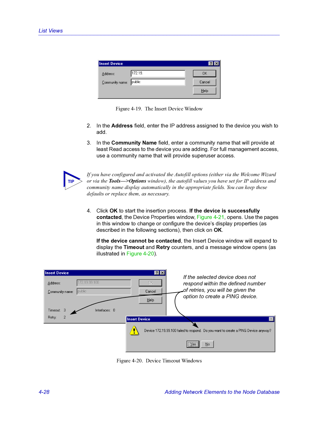 HP Netsight manual The Insert Device Window 