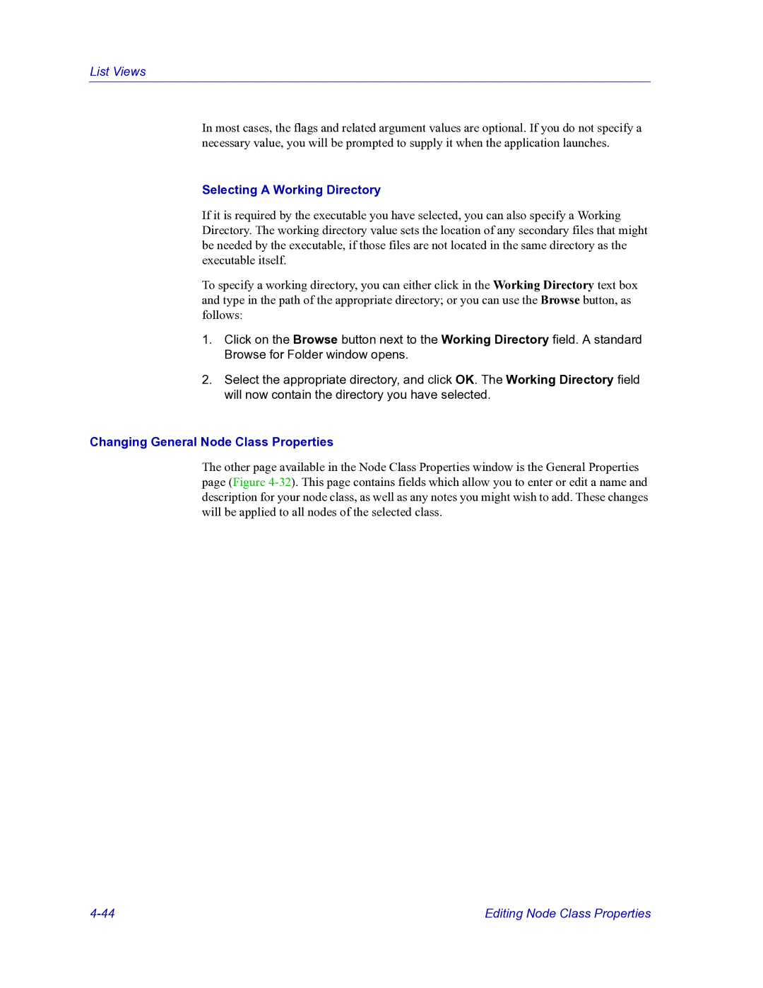 HP Netsight manual Selecting a Working Directory, Changing General Node Class Properties 