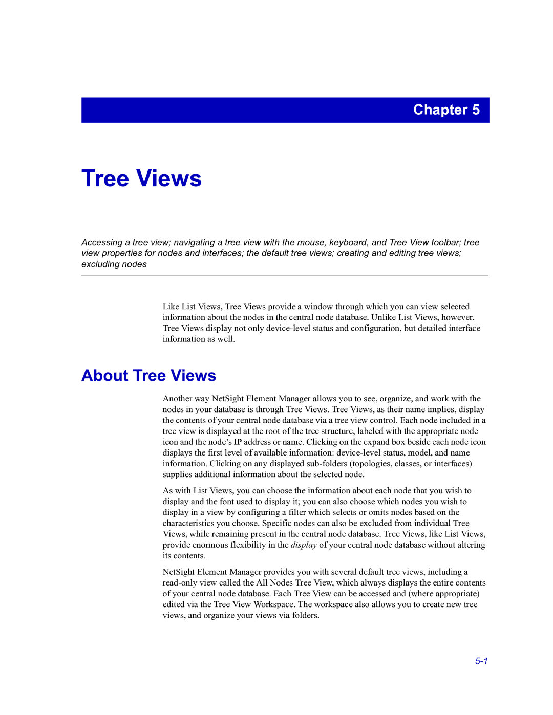 HP Netsight manual About Tree Views 