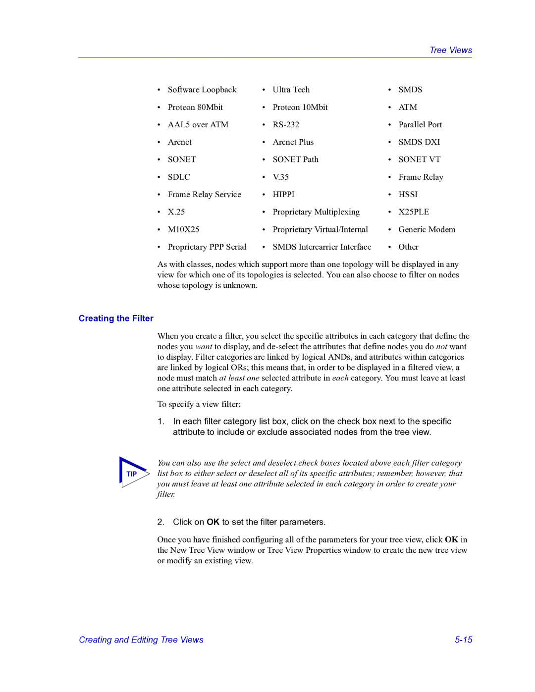 HP Netsight manual Creating the Filter 