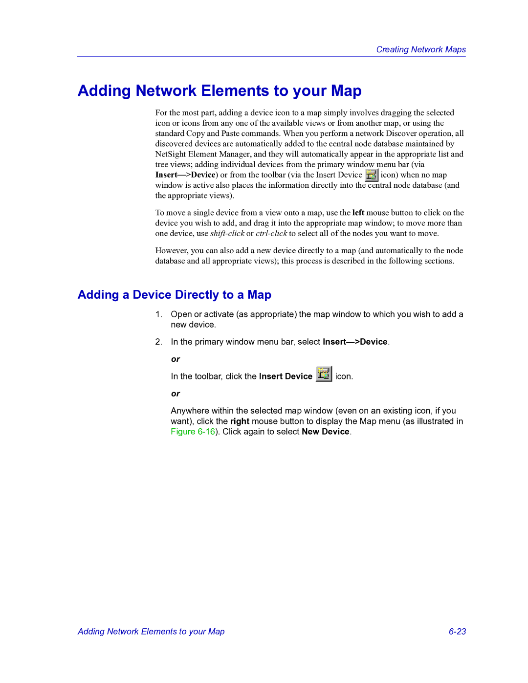 HP Netsight manual Adding Network Elements to your Map, Adding a Device Directly to a Map 