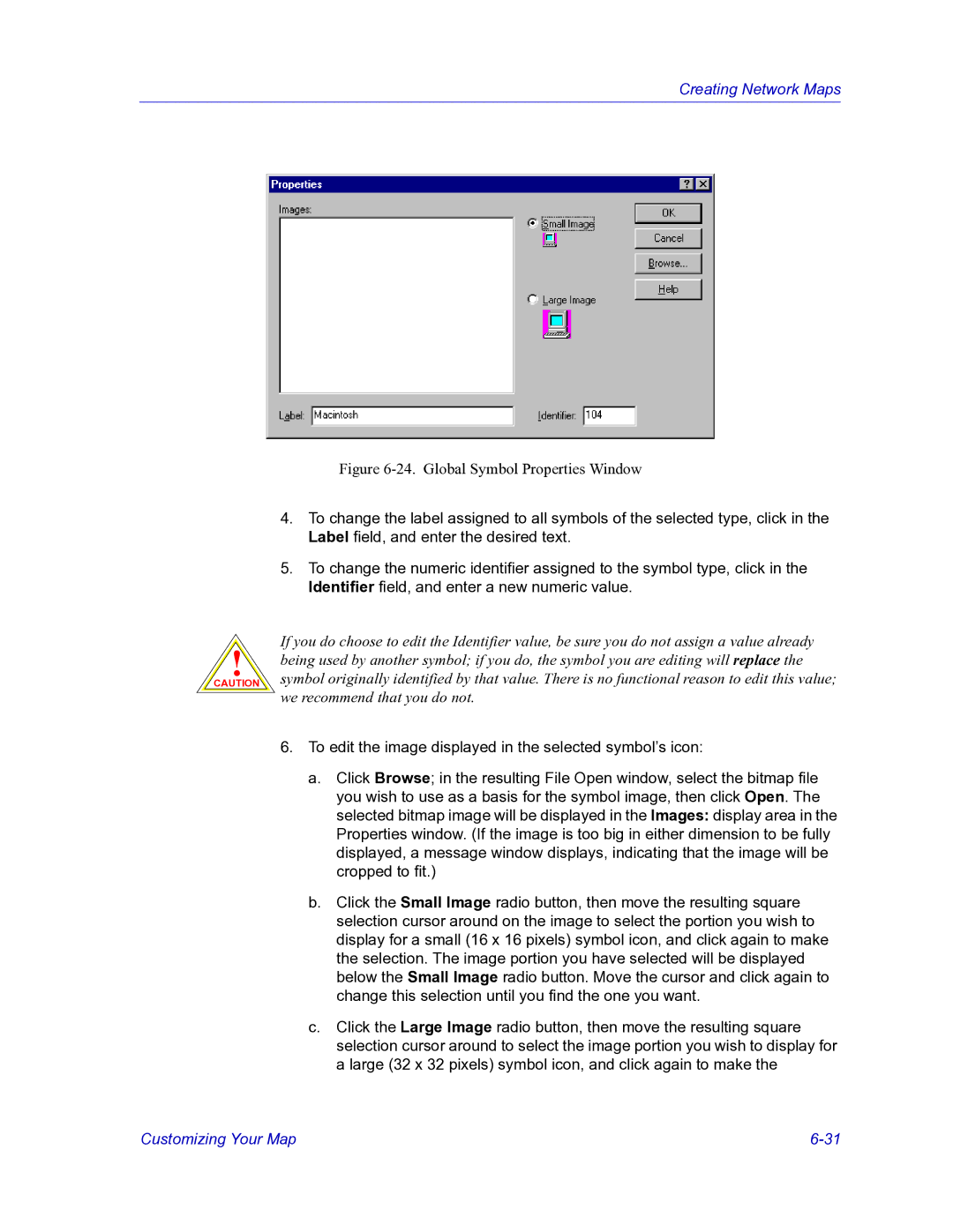 HP Netsight manual Global Symbol Properties Window 