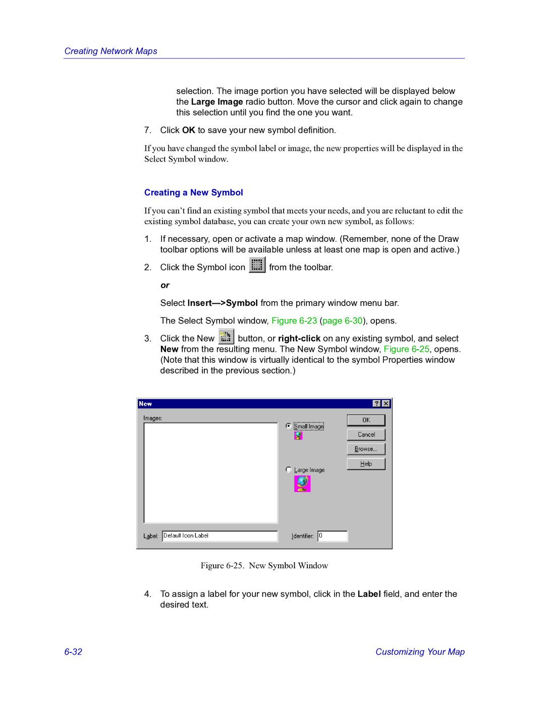 HP Netsight manual Creating a New Symbol, New Symbol Window 