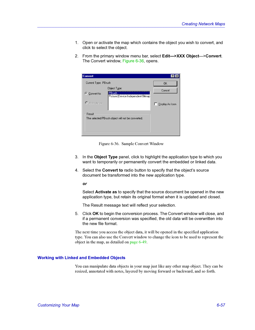 HP Netsight manual Sample Convert Window, Working with Linked and Embedded Objects 