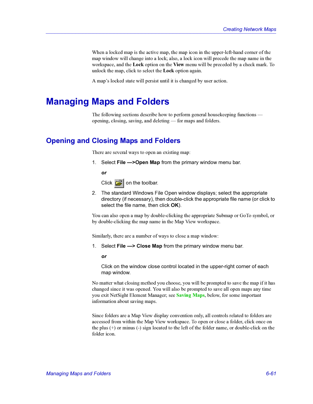 HP Netsight manual Managing Maps and Folders, Opening and Closing Maps and Folders 