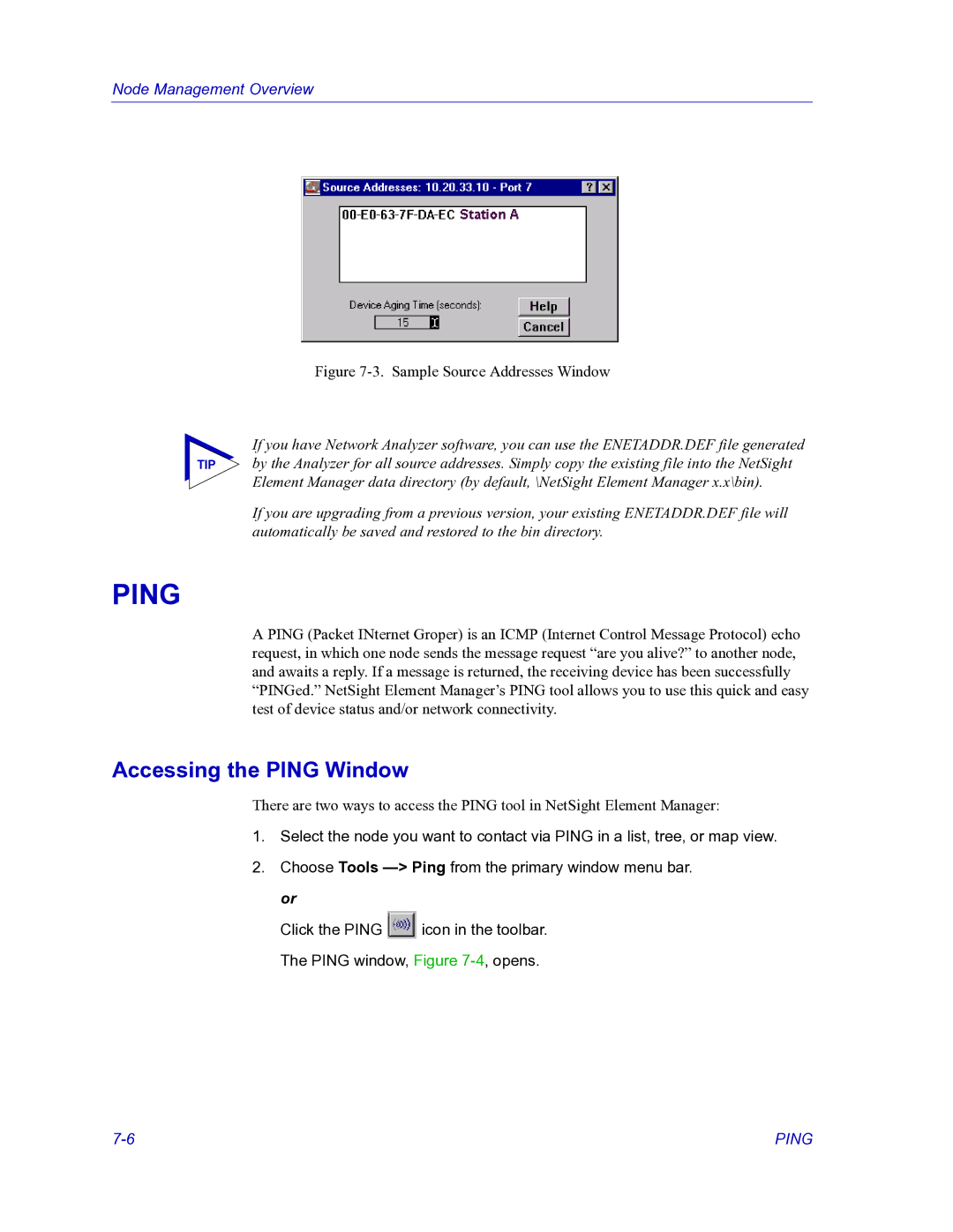 HP Netsight manual Accessing the Ping Window 