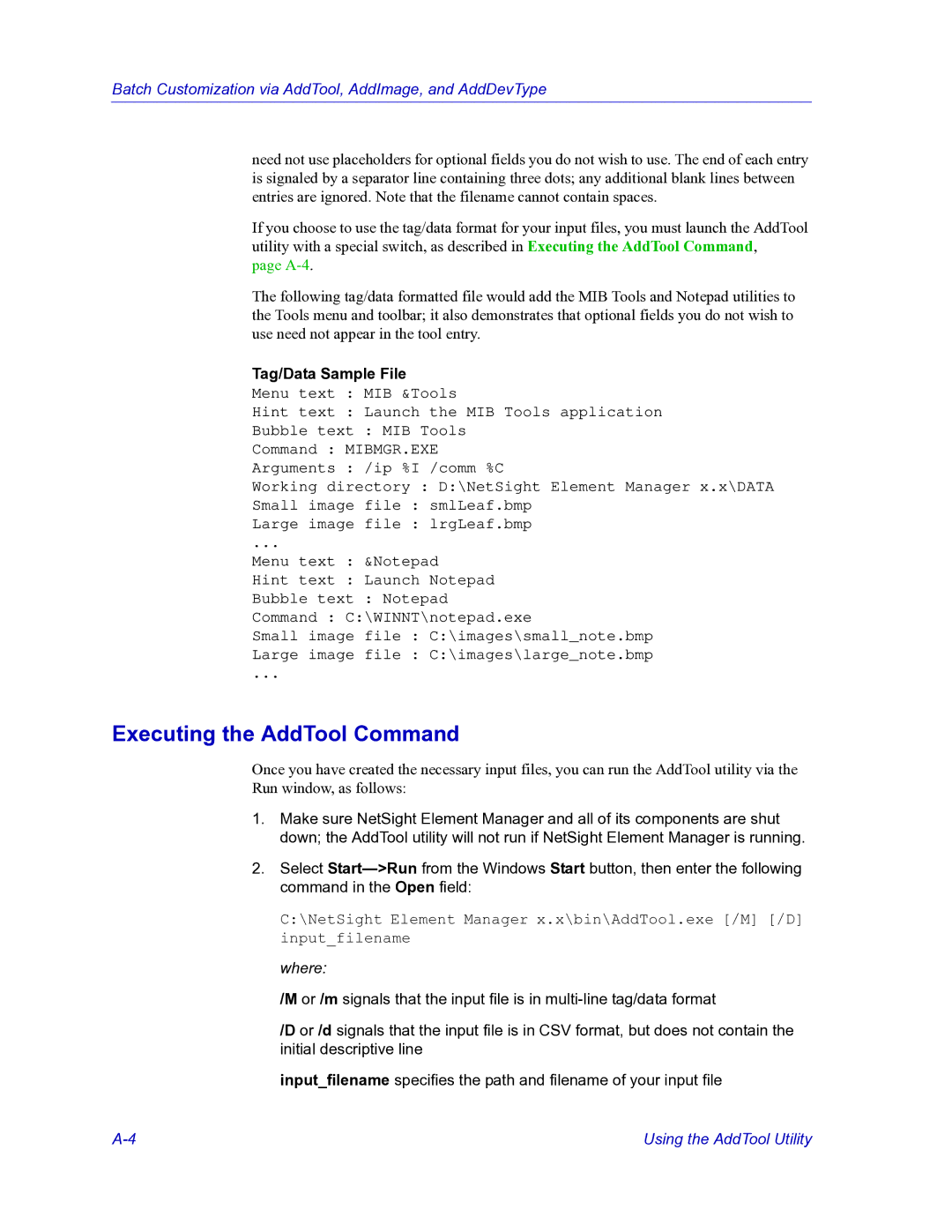 HP Netsight manual Executing the AddTool Command, Tag/Data Sample File 