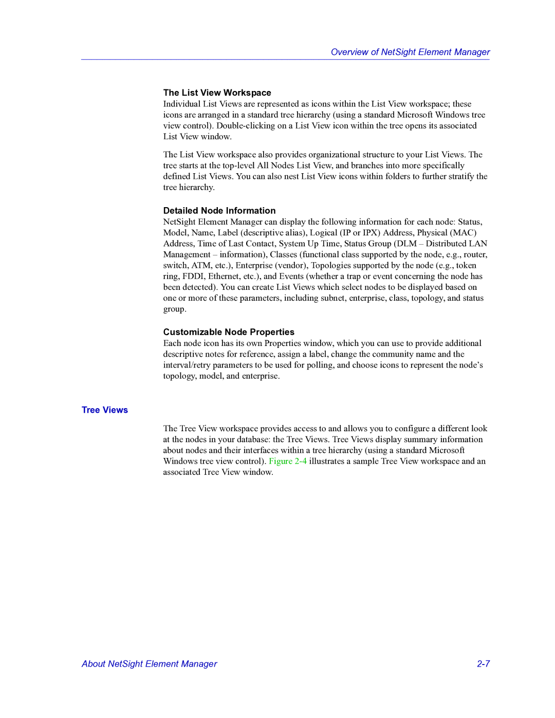 HP Netsight manual List View Workspace, Detailed Node Information, Customizable Node Properties, Tree Views 