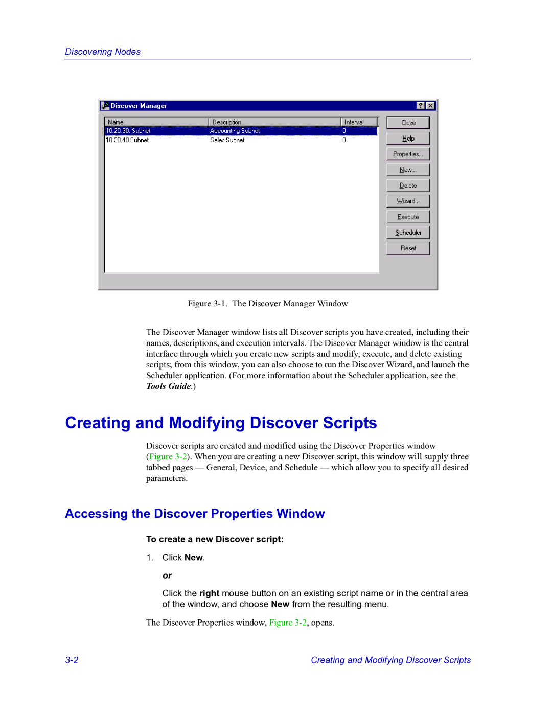 HP Netsight manual Creating and Modifying Discover Scripts, Accessing the Discover Properties Window 