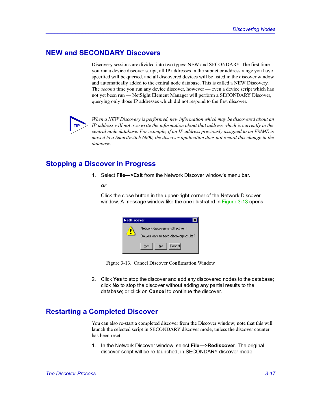 HP Netsight manual NEW and Secondary Discovers, Stopping a Discover in Progress, Restarting a Completed Discover 