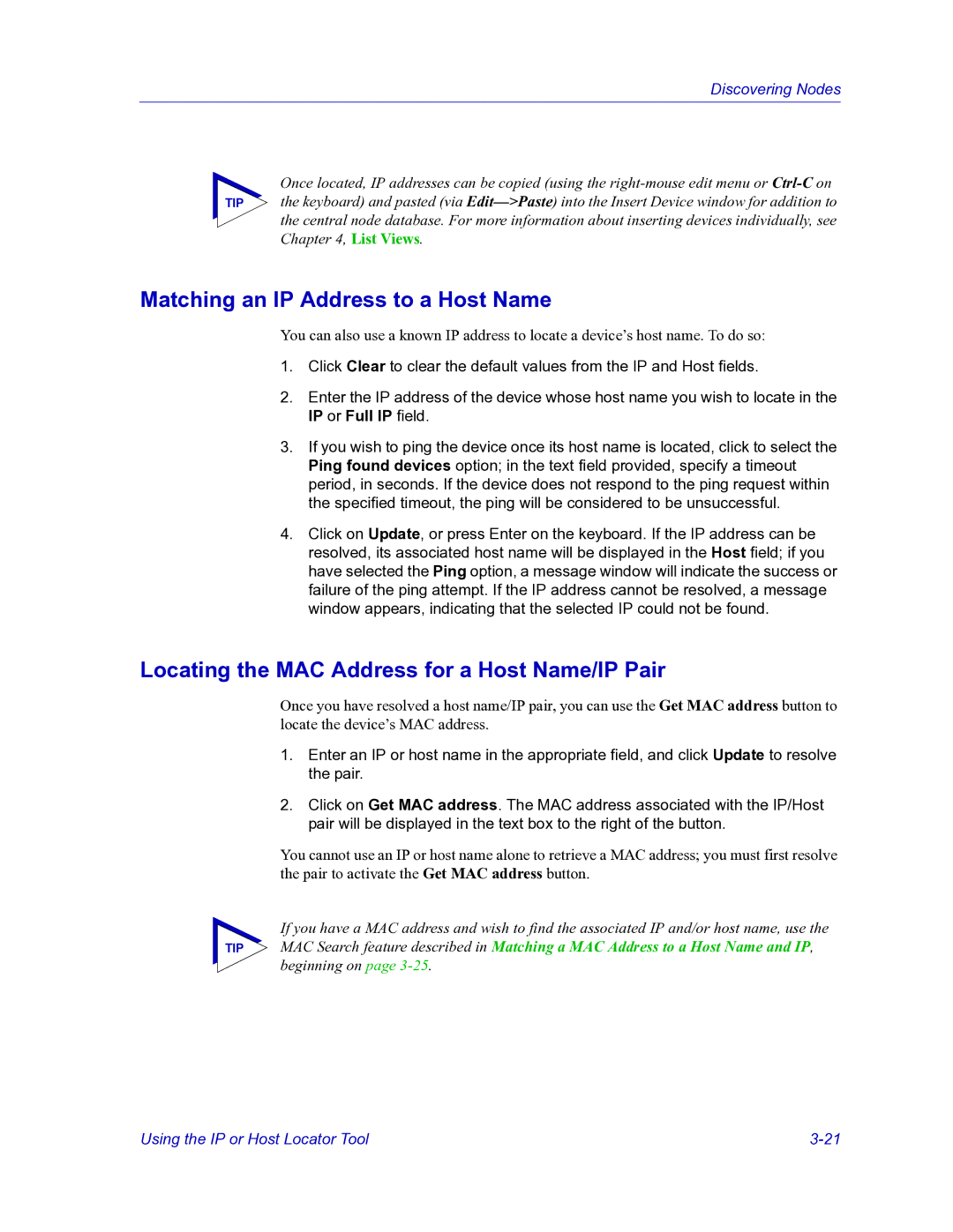 HP Netsight manual Matching an IP Address to a Host Name, Locating the MAC Address for a Host Name/IP Pair 