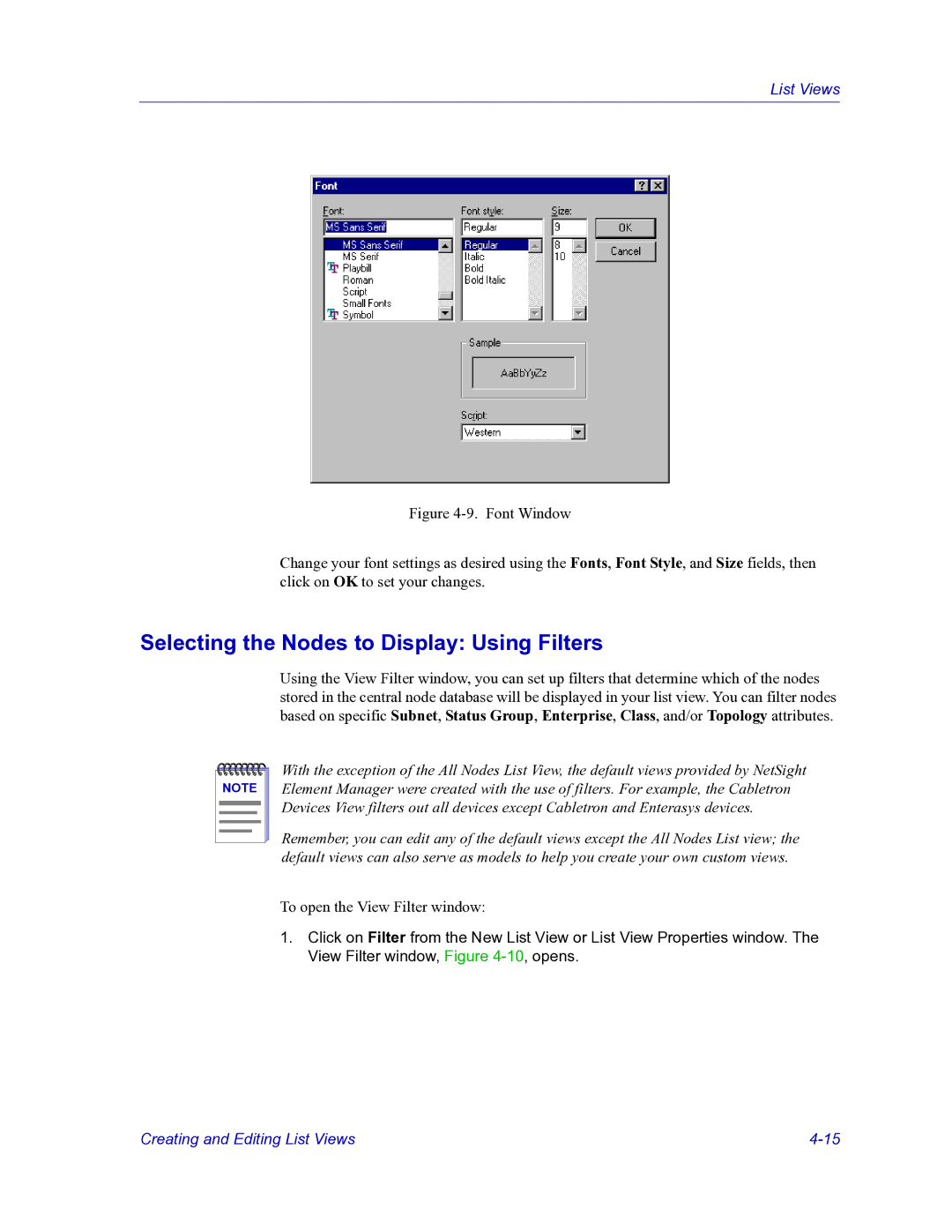 HP Netsight manual Selecting the Nodes to Display Using Filters 