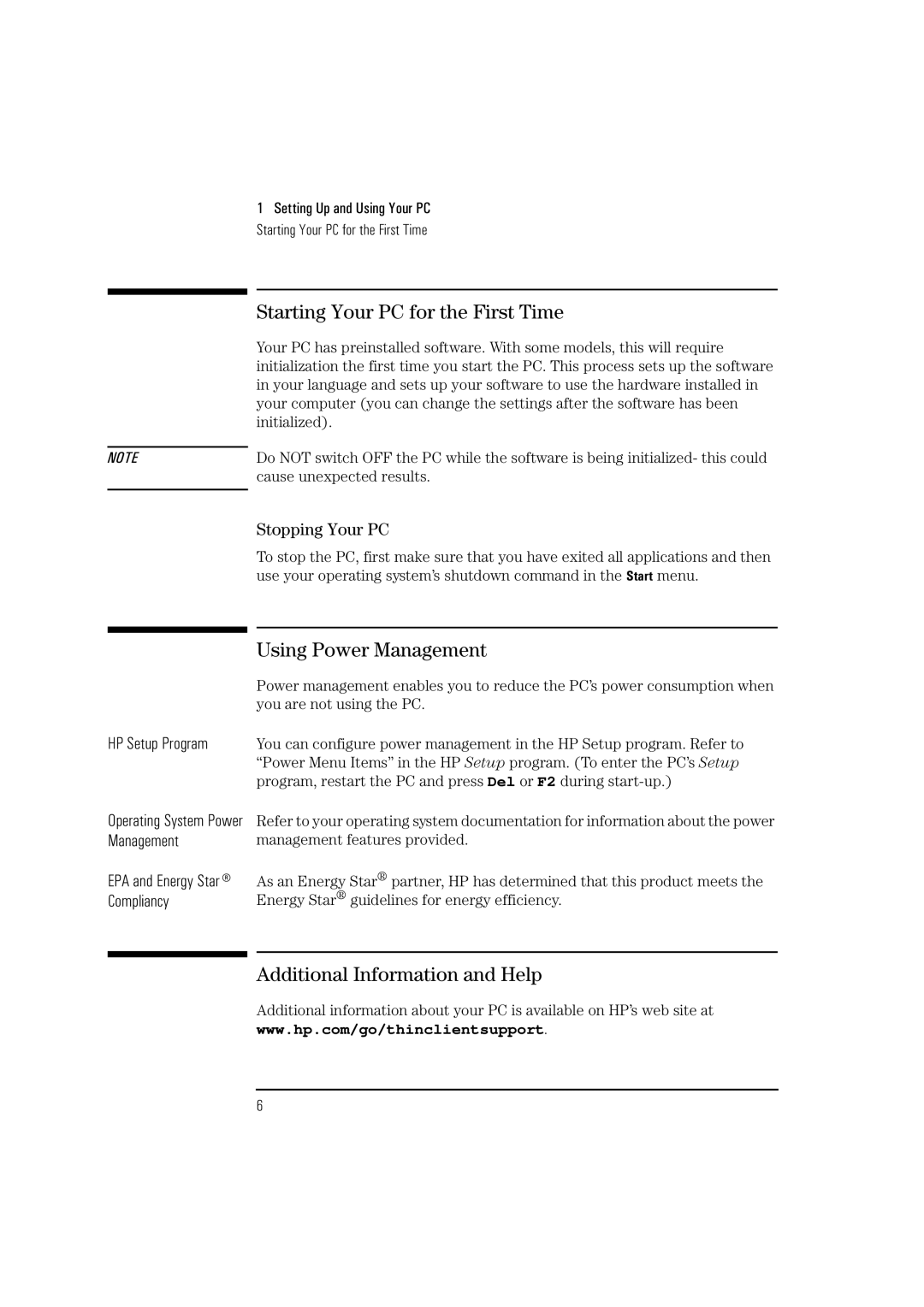 HP NetVectra N20 manual Starting Your PC for the First Time, Using Power Management, Additional Information and Help 