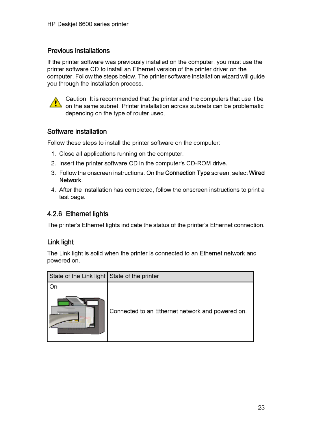 HP Networking 6600 manual Previous installations, Software installation, Ethernet lights, Link light 