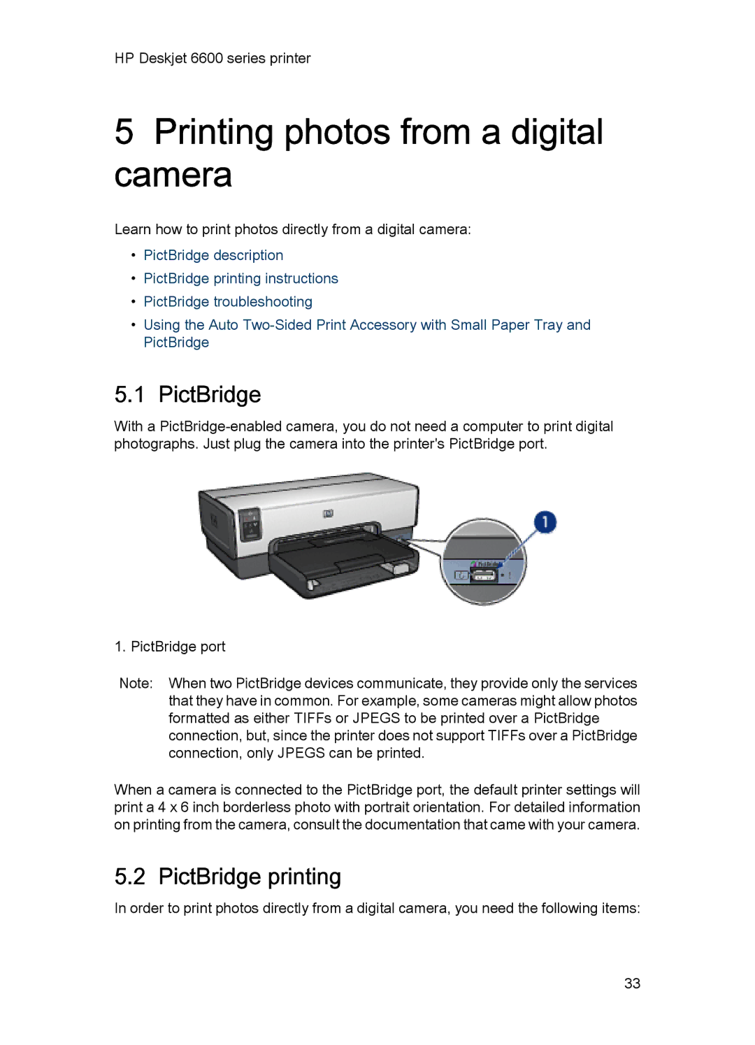 HP Networking 6600 manual Printing photos from a digital camera, PictBridge printing 