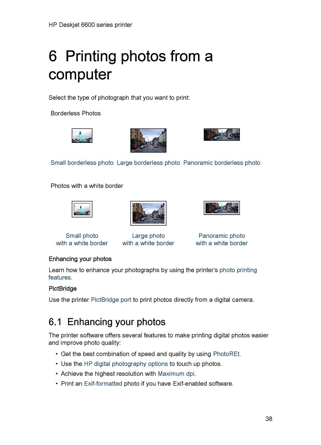 HP Networking 6600 manual Printing photos from a computer, Enhancing your photos, PictBridge 