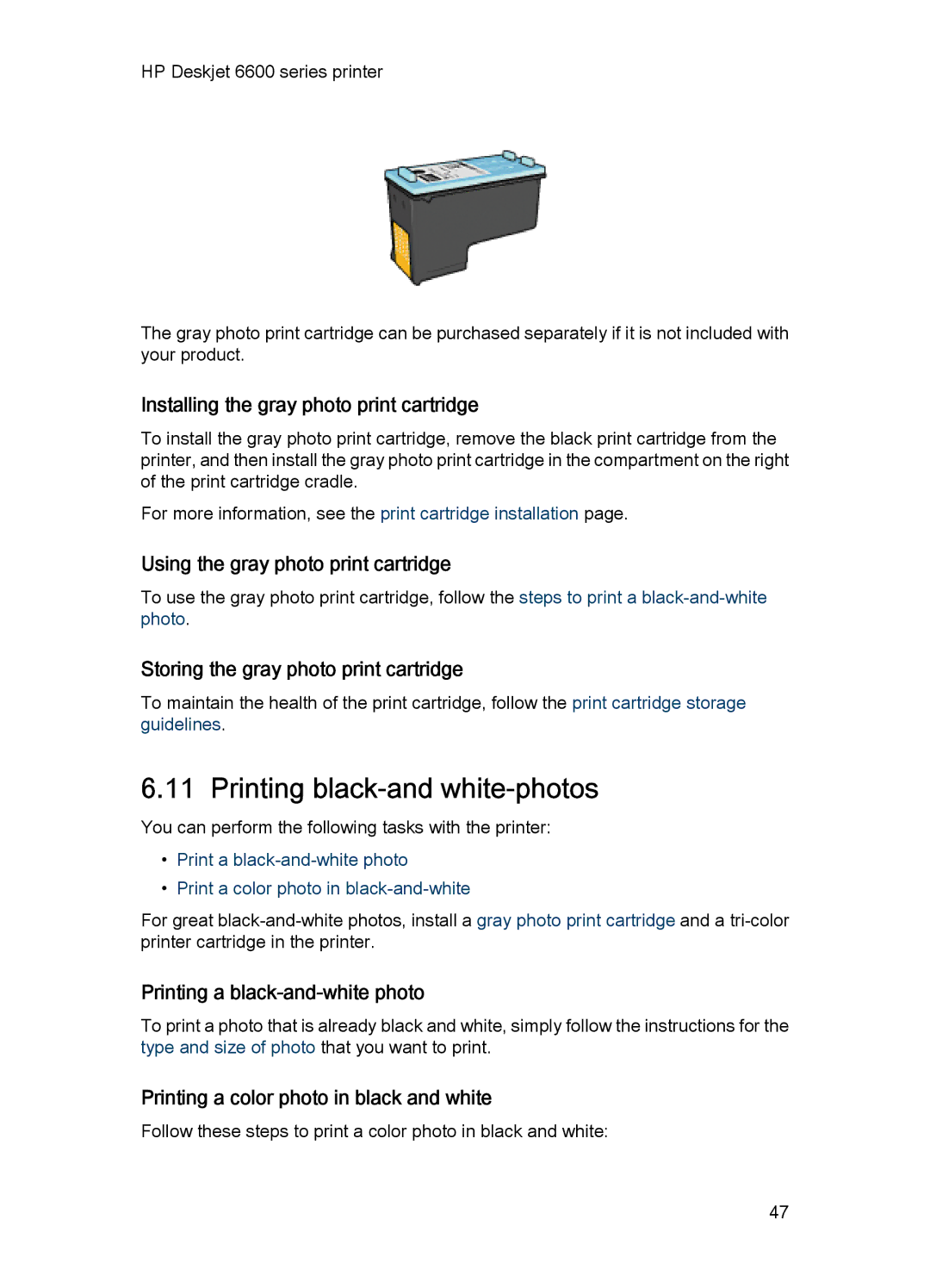 HP Networking 6600 manual Printing black-and white-photos 