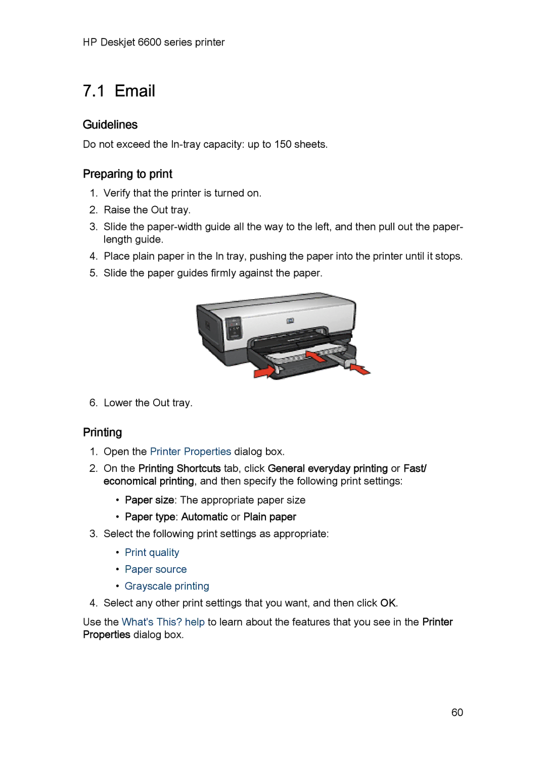 HP Networking 6600 manual Paper type Automatic or Plain paper, Print quality Paper source Grayscale printing 