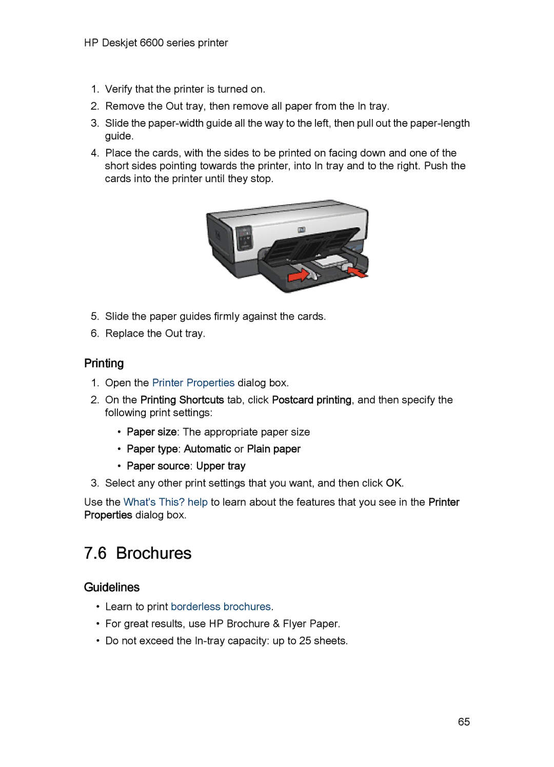 HP Networking 6600 manual Brochures, Paper type Automatic or Plain paper Paper source Upper tray 