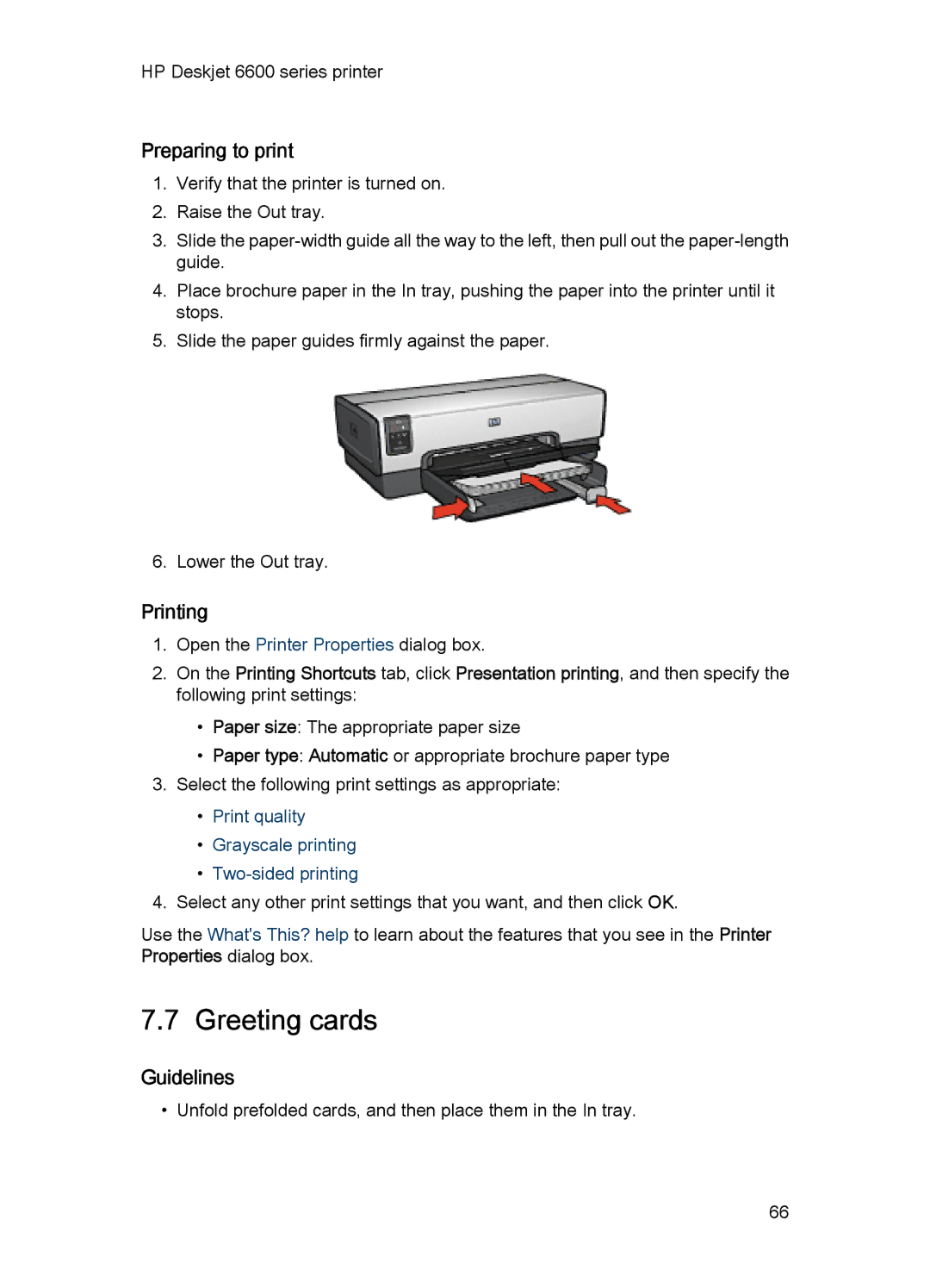 HP Networking 6600 manual Greeting cards, Print quality Grayscale printing Two-sided printing 